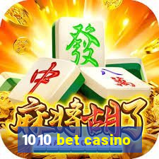 1010 bet casino